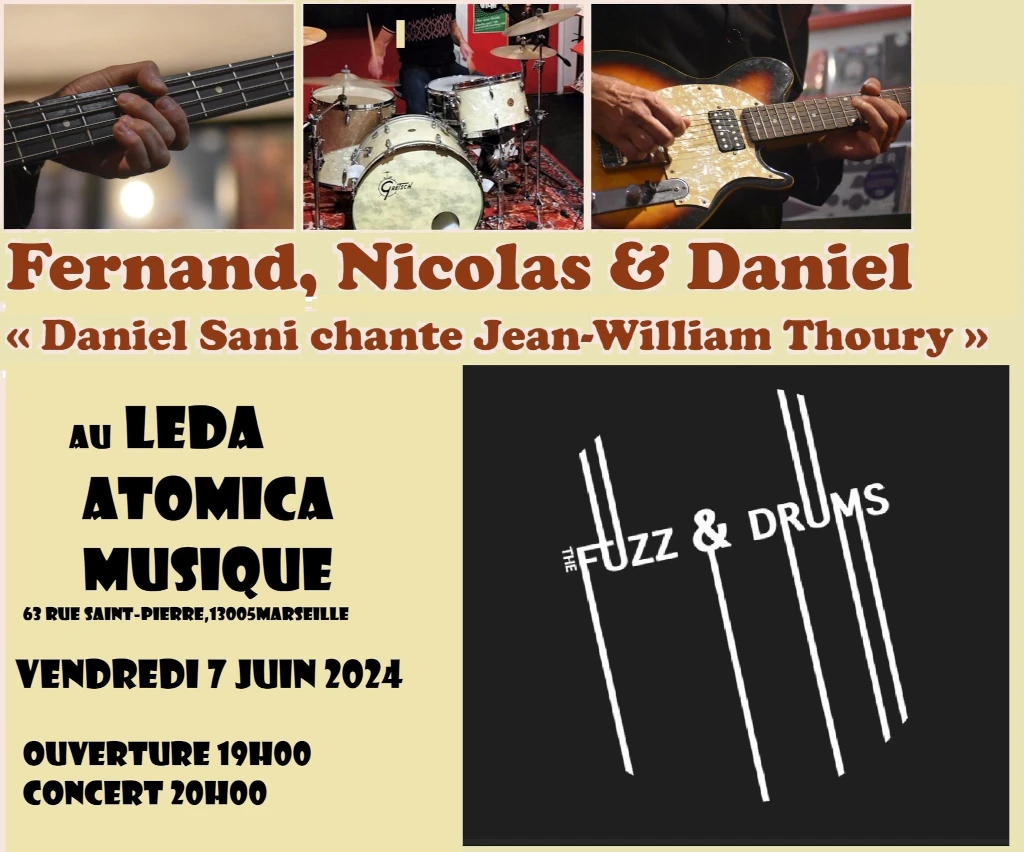 Fernand, Nicolas & Daniel + The Fuzz And Drums au LAM – 07/06/2024