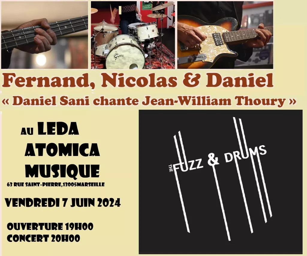 Fernand, Nicolas & Daniel + The Fuzz And Drums au LAM – 07/06/2024