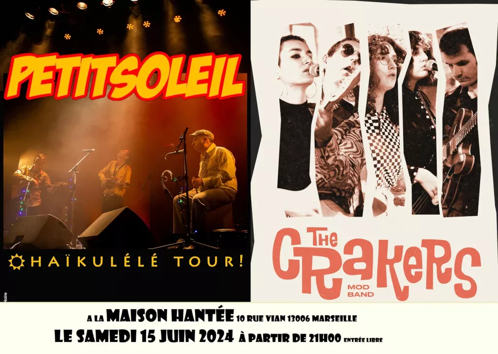 Petit Soleil + Les Crakers à La Maison Hantée – 15/06/2024